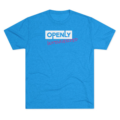 "Openly Introverted" Unisex Tri-Blend Crew Tee