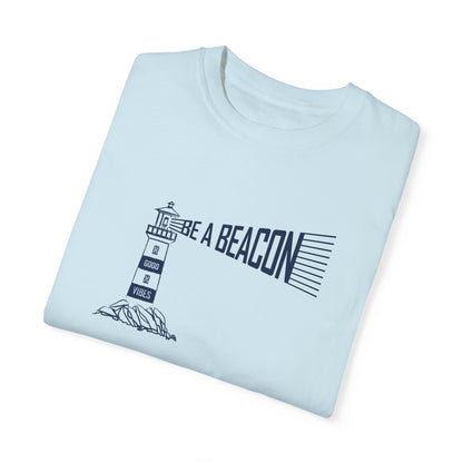"Be A Beacon" Unisex T-Shirt