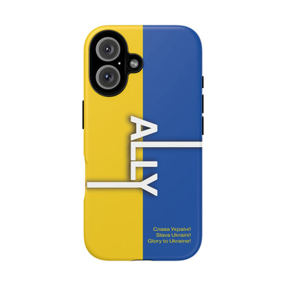 Slava Ukraine Ally Phone Case
