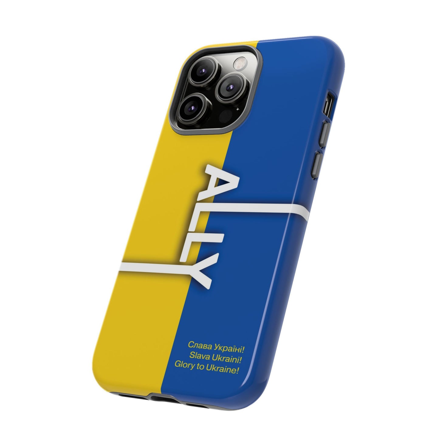 Slava Ukraine Ally Phone Case