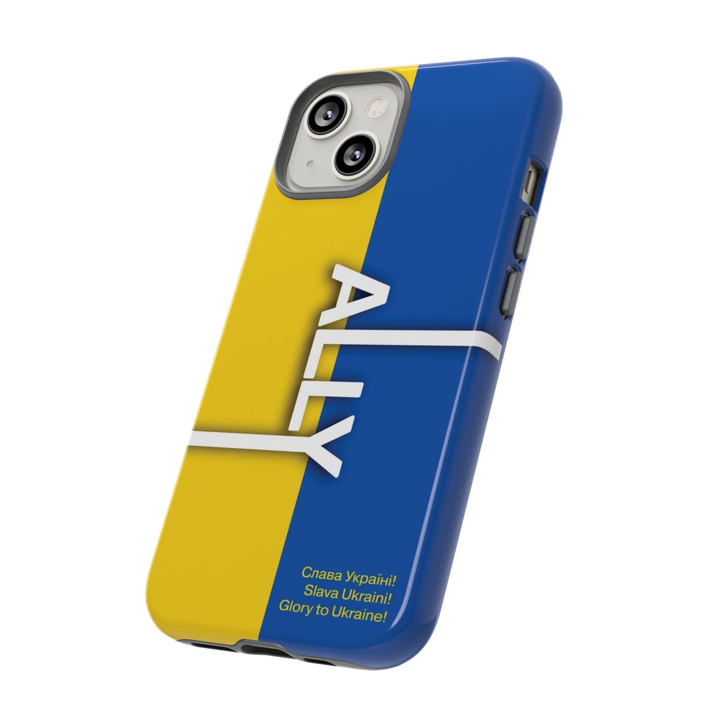 Slava Ukraine Ally Phone Case