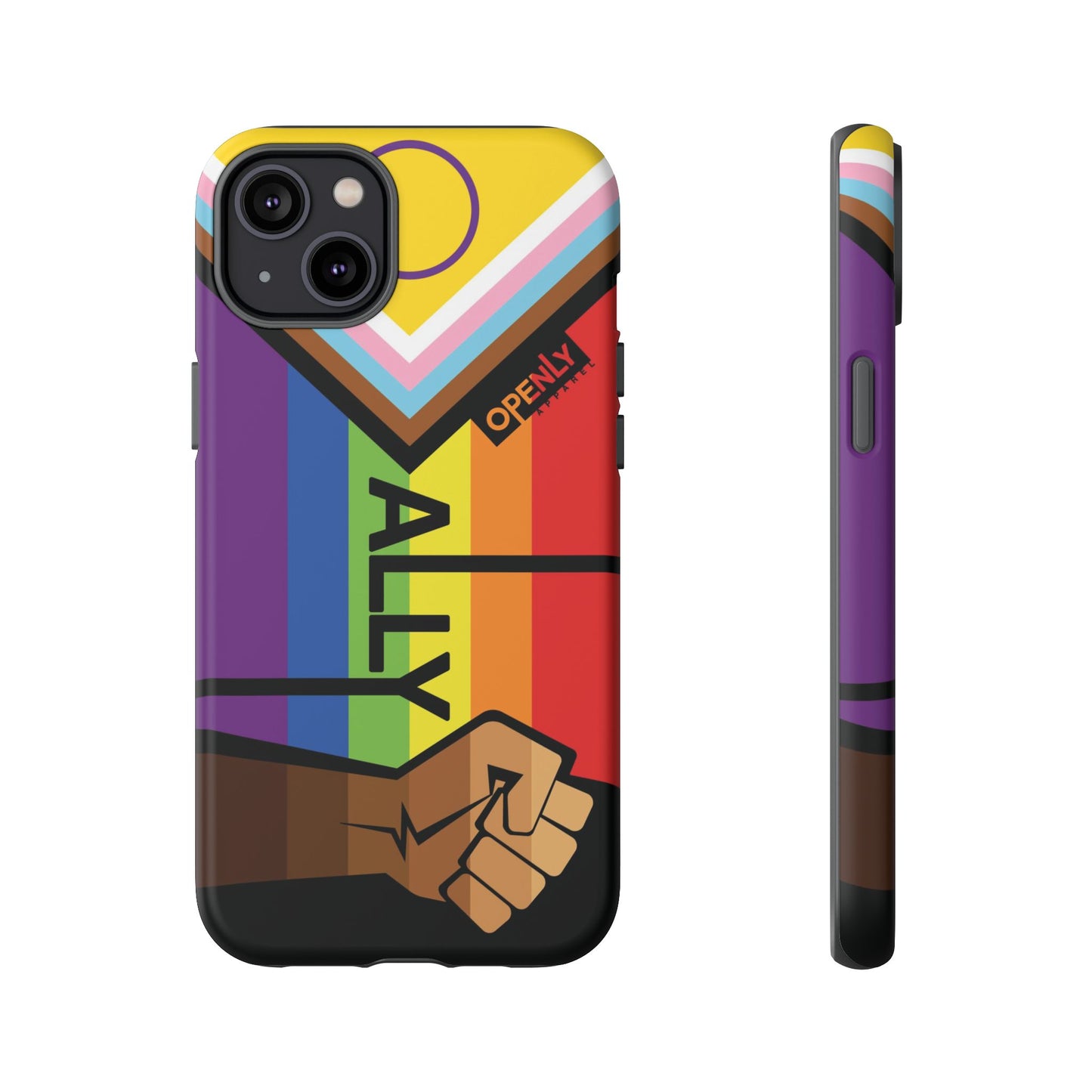 Ally Phone Case - Openly: Ally Design for LGBTQ+ & BIPOC Supporters