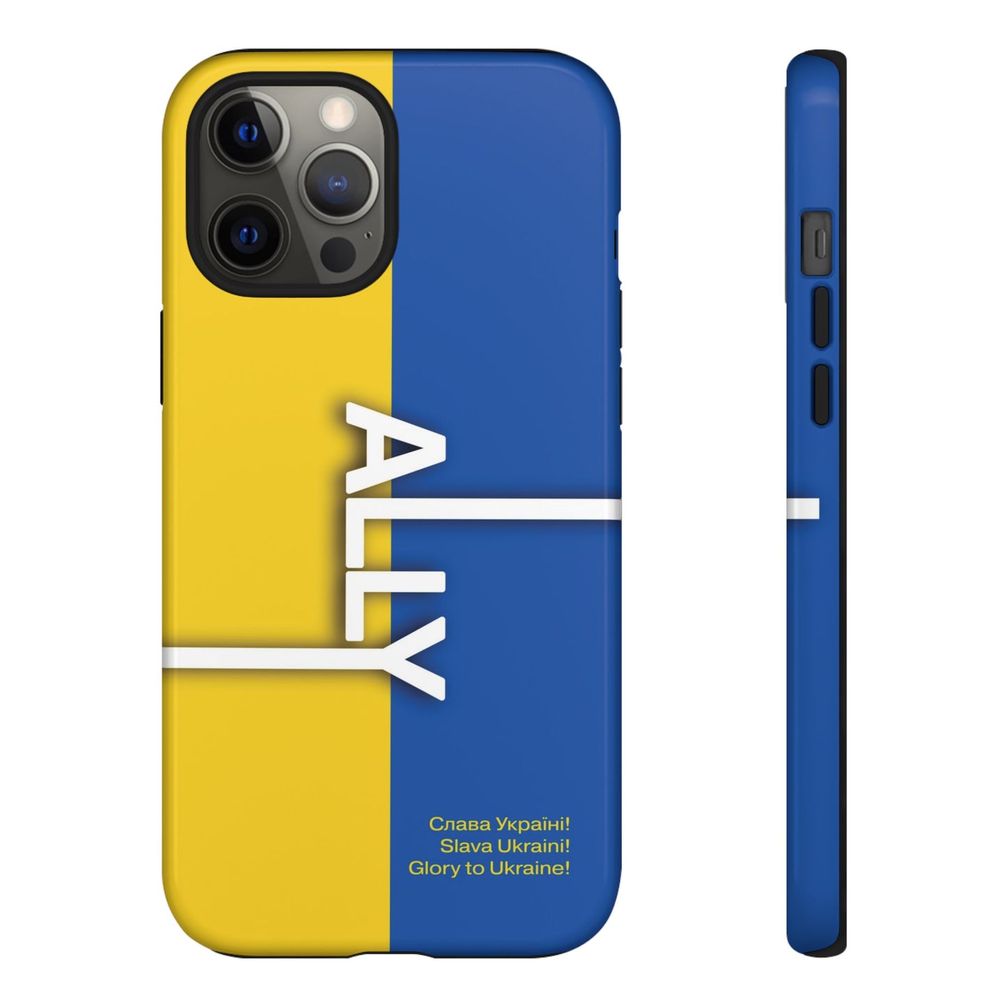 Slava Ukraine Ally Phone Case