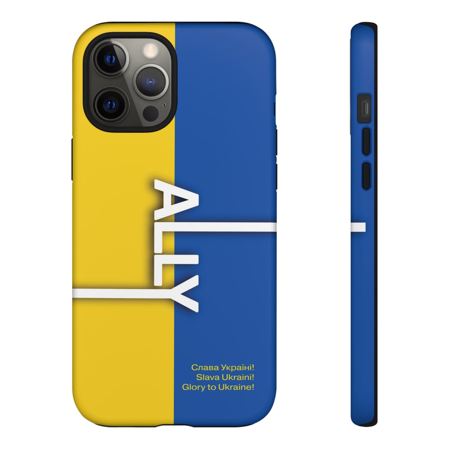 Slava Ukraine Ally Phone Case