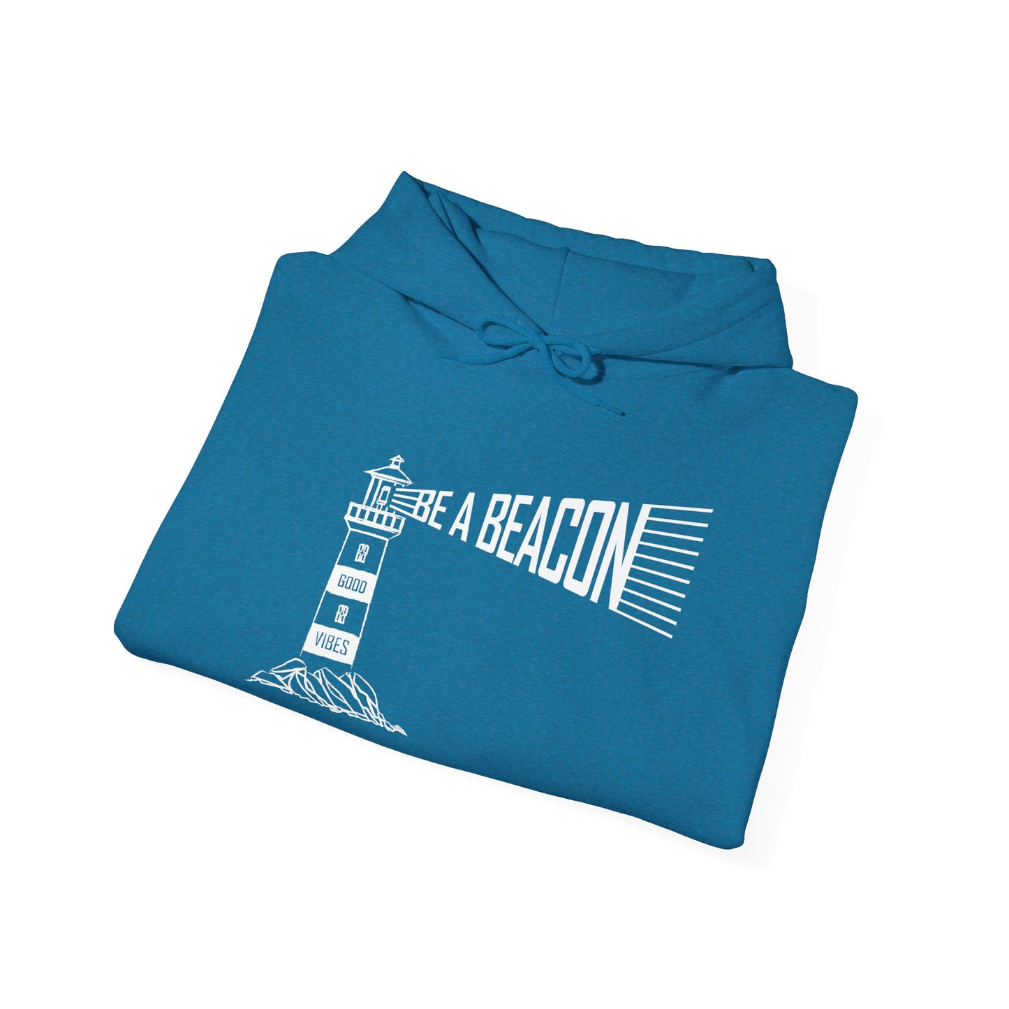 Be a Beacon - Hoodie