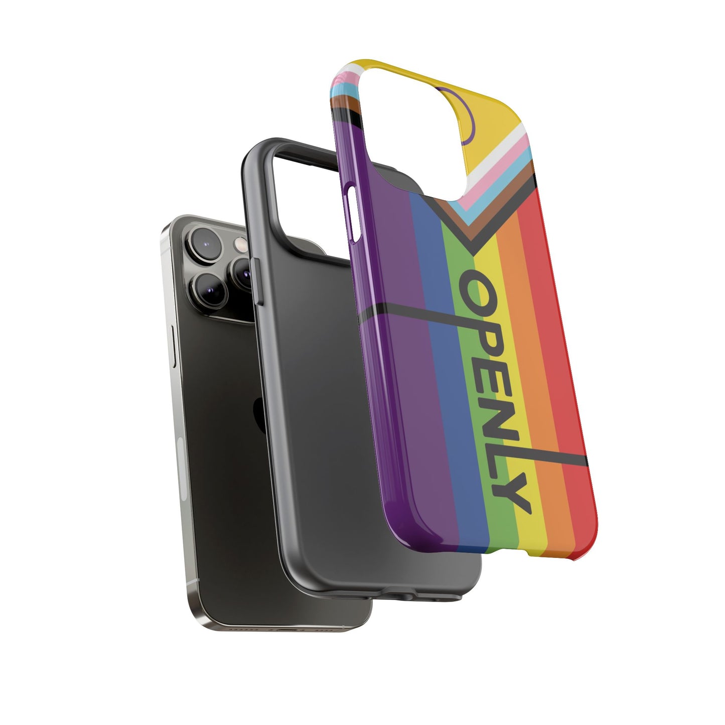 "Openly" LGBTQIA+ Phone Case