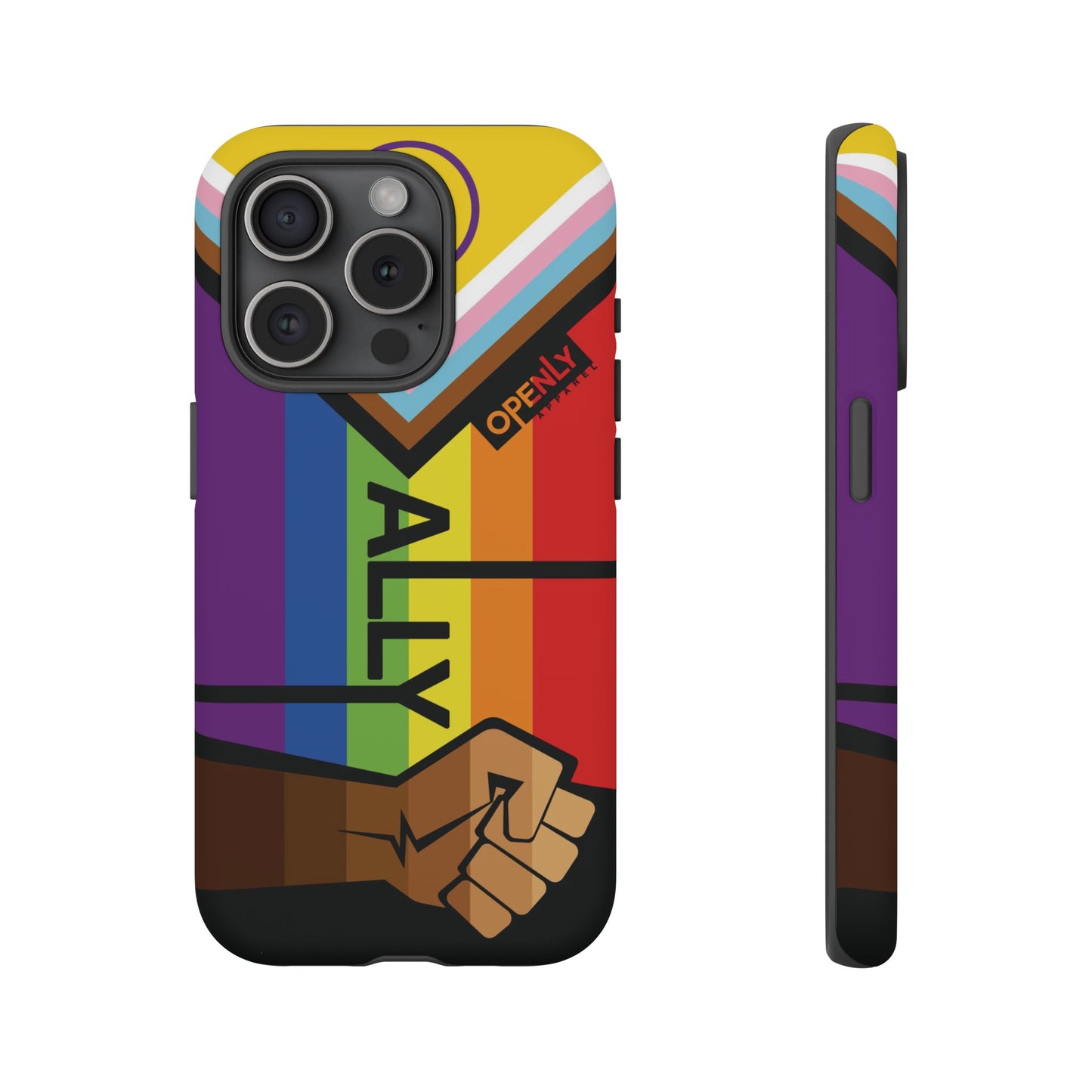 Ally Phone Case - Openly: Ally Design for LGBTQ+ & BIPOC Supporters