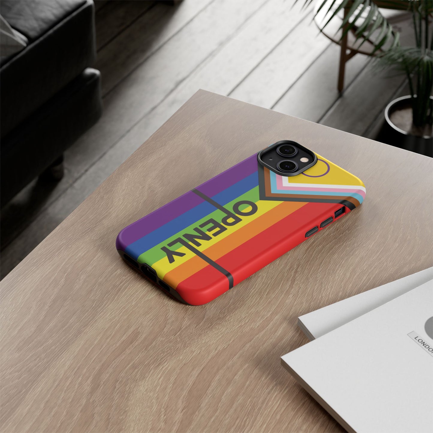 "Openly" LGBTQIA+ Phone Case