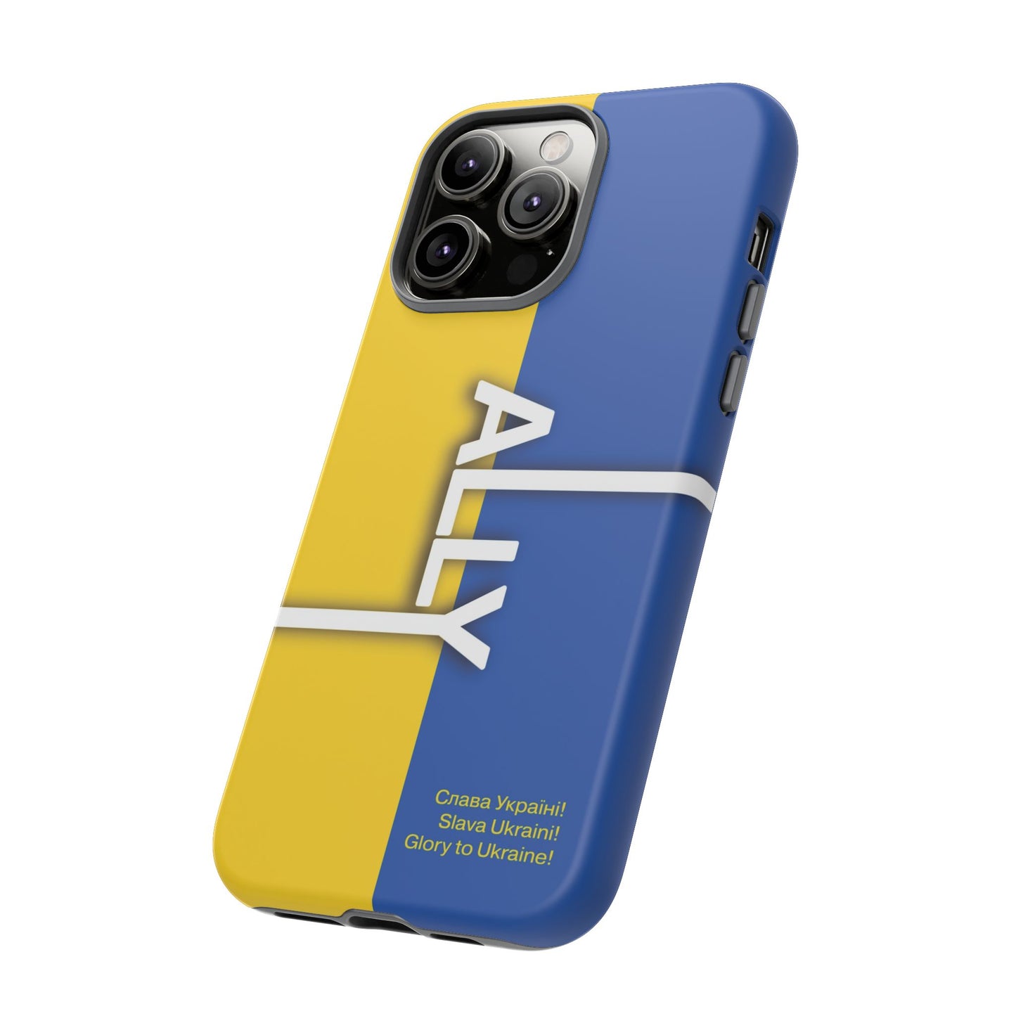 Slava Ukraine Ally Phone Case