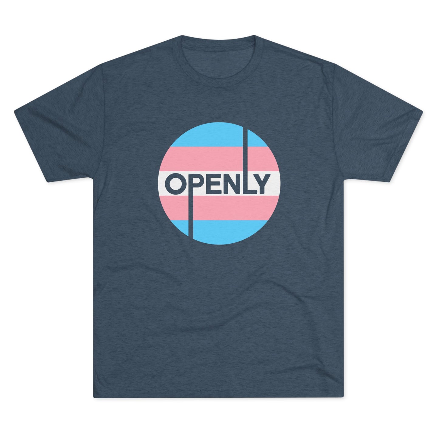 Openly Trans Unisex Tri-Blend Crew Tee