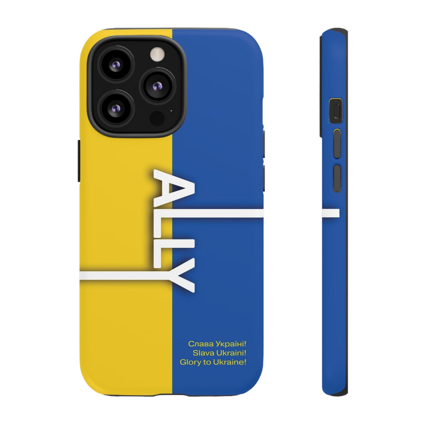 Slava Ukraine Ally Phone Case