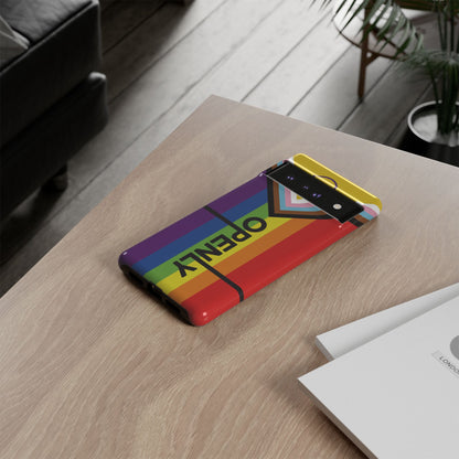 "Openly" LGBTQIA+ Phone Case