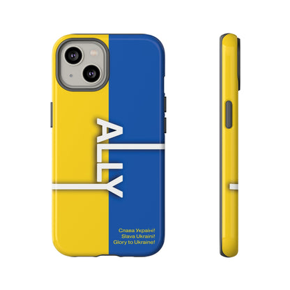 Slava Ukraine Ally Phone Case