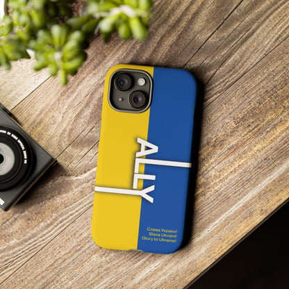 Slava Ukraine Ally Phone Case