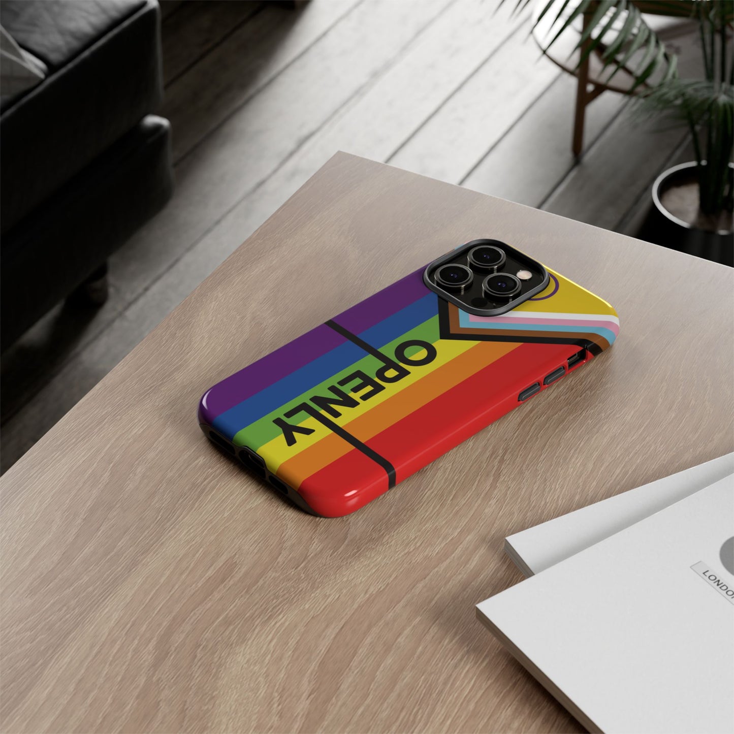 "Openly" LGBTQIA+ Phone Case