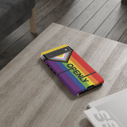 "Openly" LGBTQIA+ Phone Case