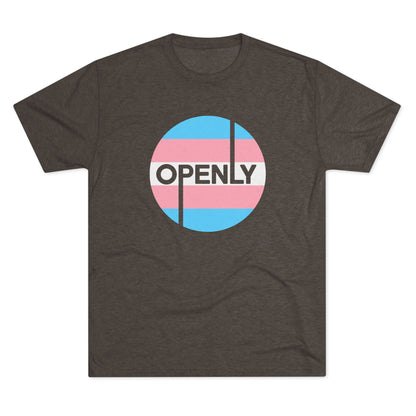 Openly Trans Unisex Tri-Blend Crew Tee