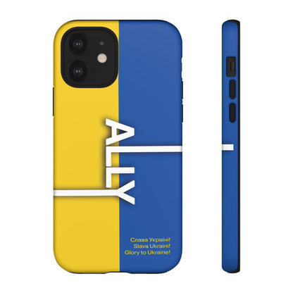 Slava Ukraine Ally Phone Case