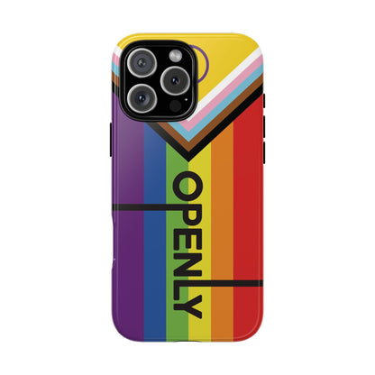 "Openly" LGBTQIA+ Phone Case