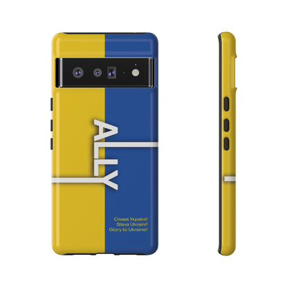 Slava Ukraine Ally Phone Case