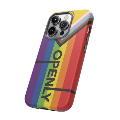 "Openly" LGBTQIA+ Phone Case