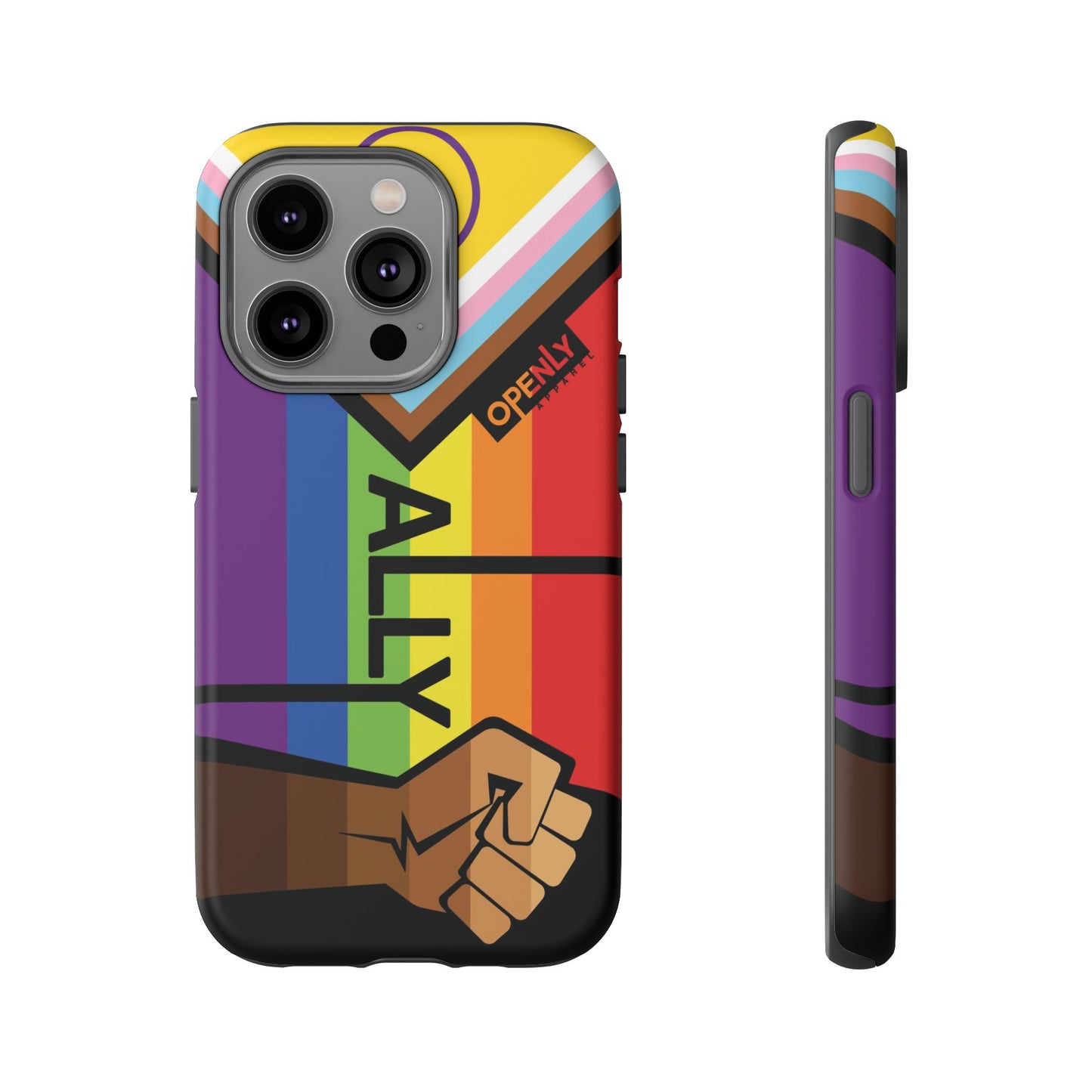 Ally Phone Case - Openly: Ally Design for LGBTQ+ & BIPOC Supporters