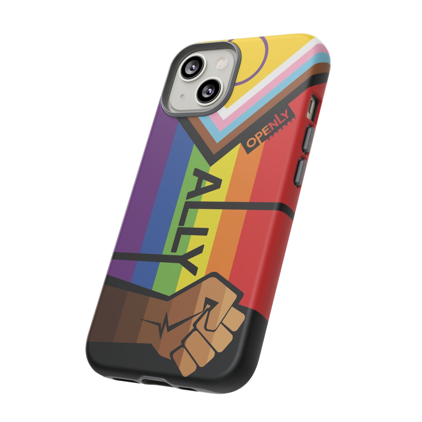 Ally Phone Case - Openly: Ally Design for LGBTQ+ & BIPOC Supporters