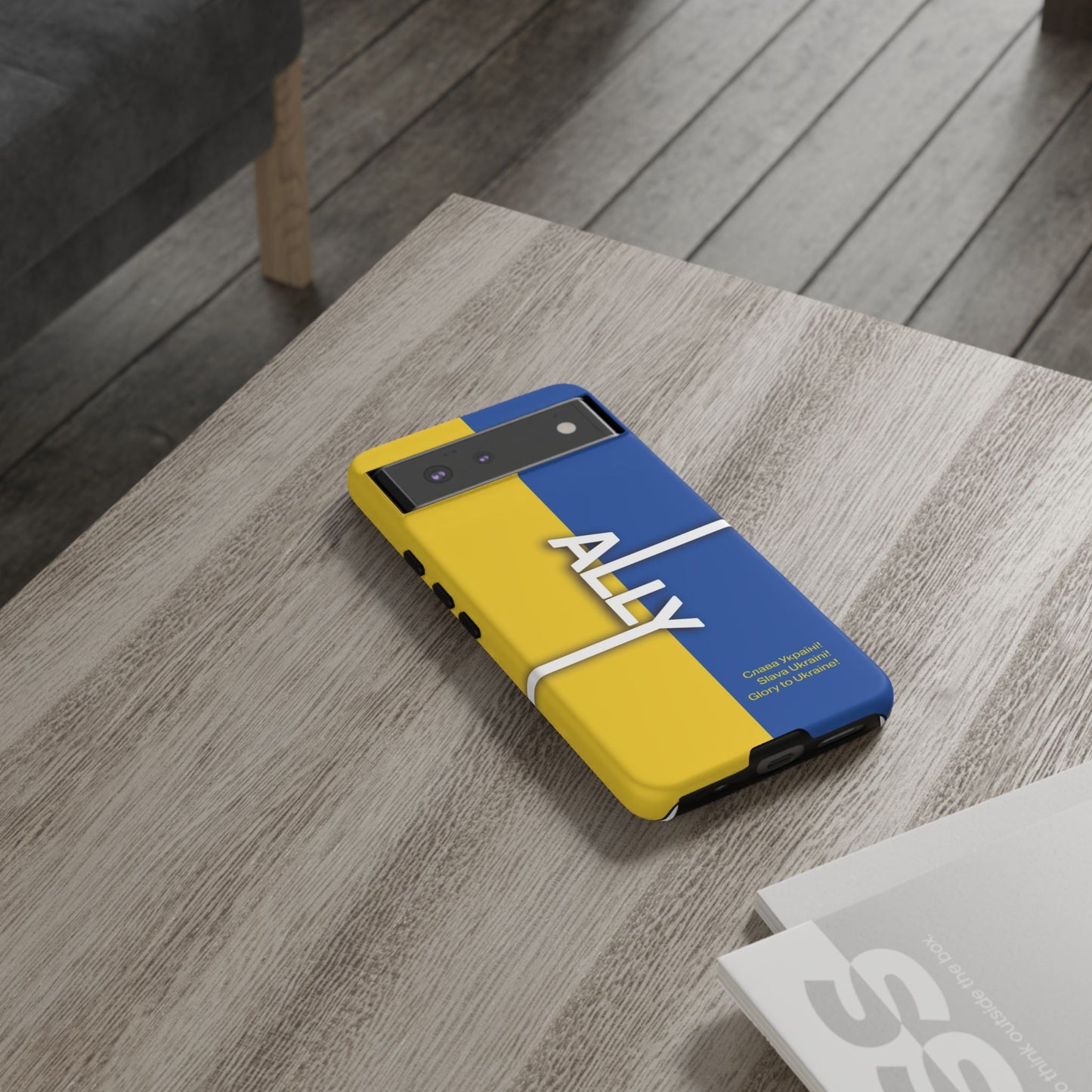 Slava Ukraine Ally Phone Case