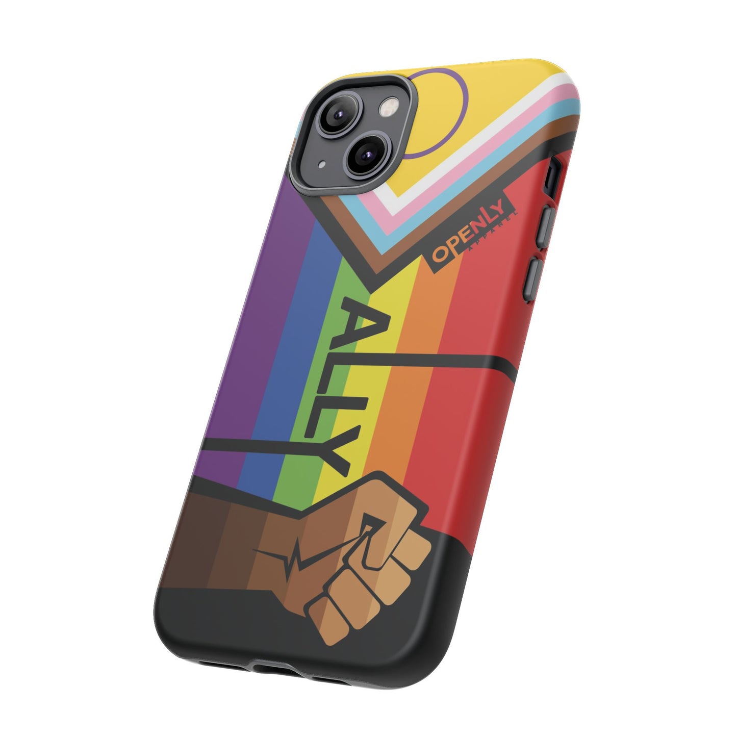 Ally Phone Case - Openly: Ally Design for LGBTQ+ & BIPOC Supporters
