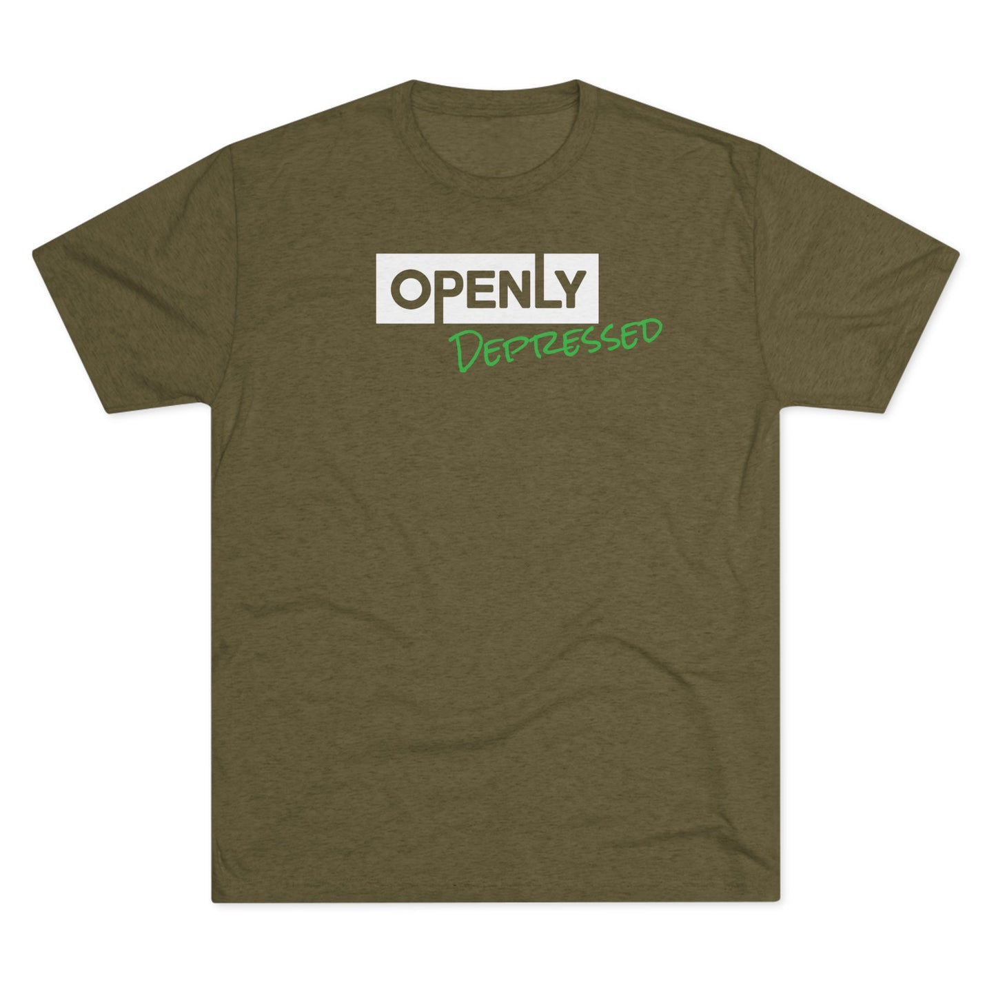 "Openly Depressed" Unisex Tri-Blend Crew Tee