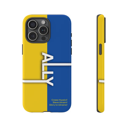 Slava Ukraine Ally Phone Case