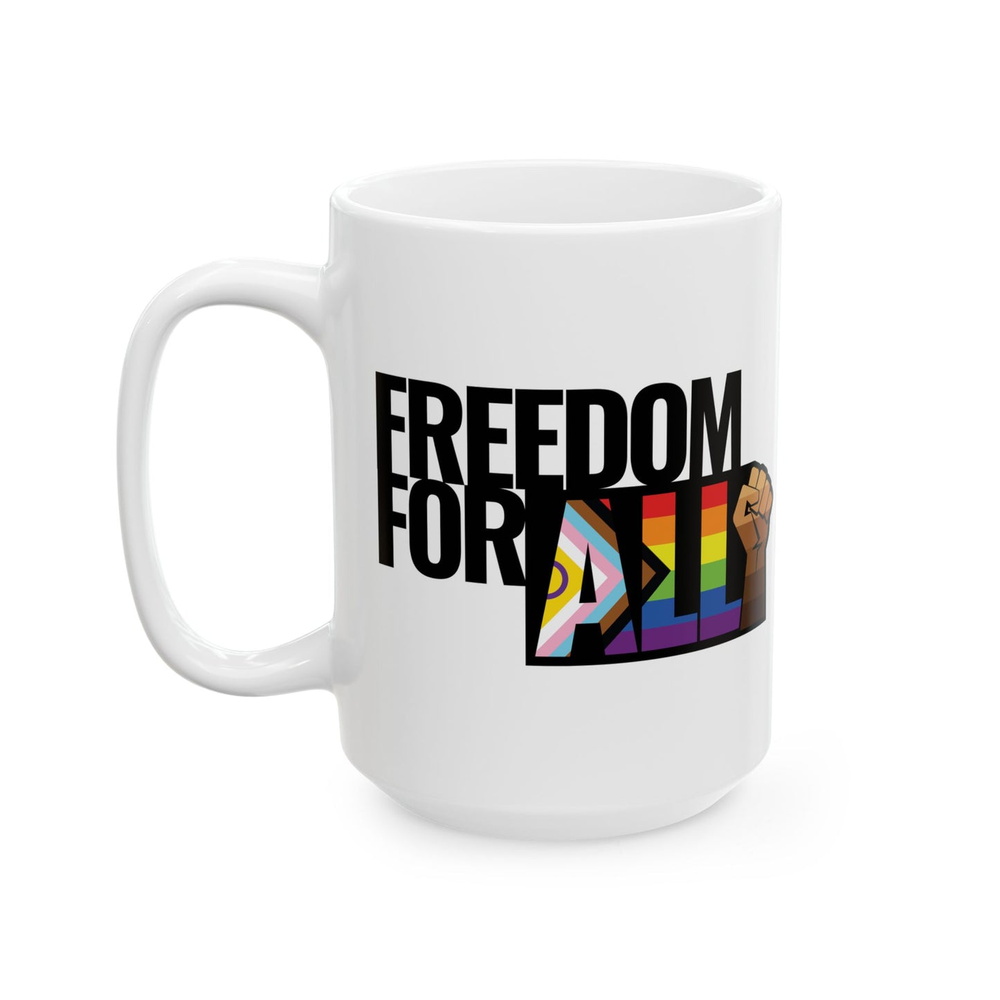 Freedom for All Mug