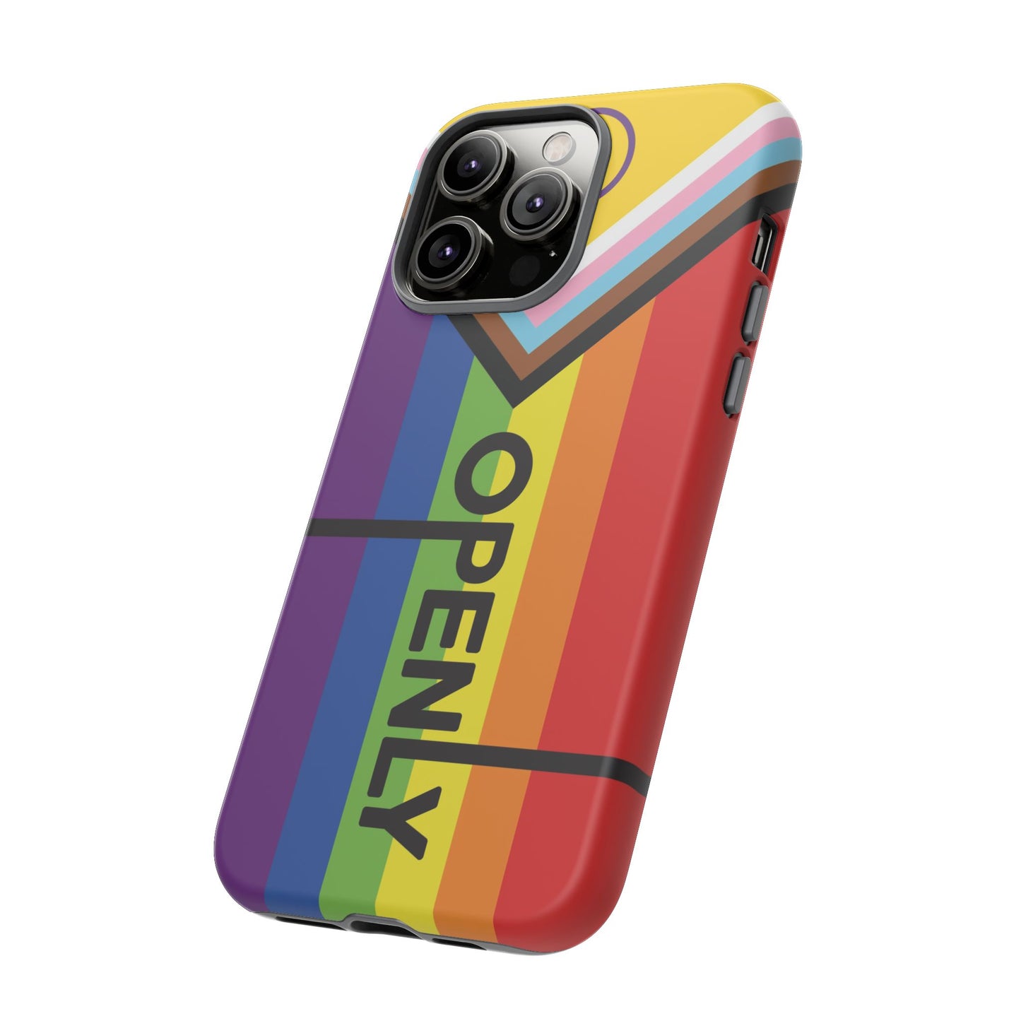 "Openly" LGBTQIA+ Phone Case