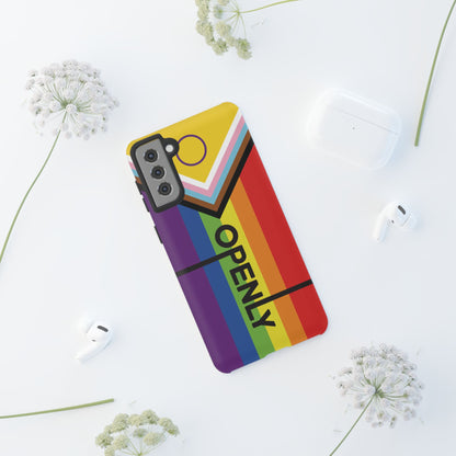 "Openly" LGBTQIA+ Phone Case