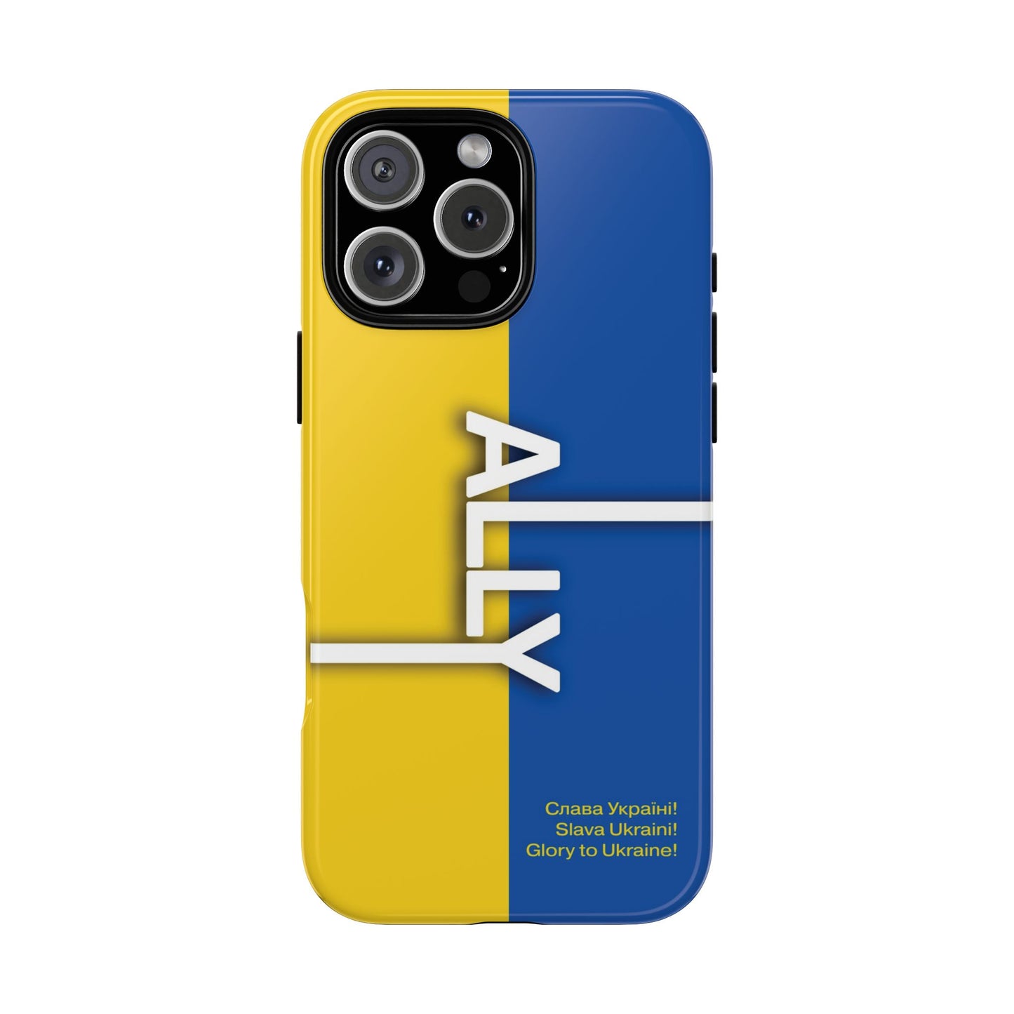 Slava Ukraine Ally Phone Case