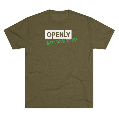 "Openly Introverted" Unisex Tri-Blend Crew Tee