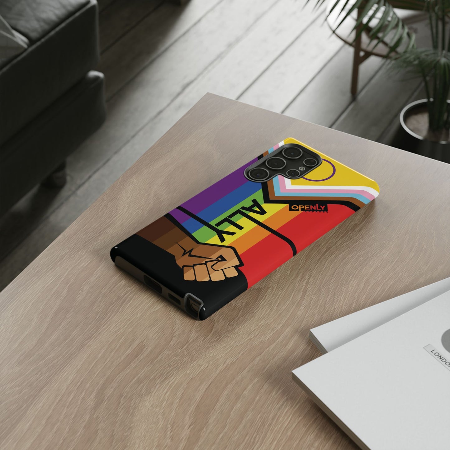 Ally Phone Case - Openly: Ally Design for LGBTQ+ & BIPOC Supporters