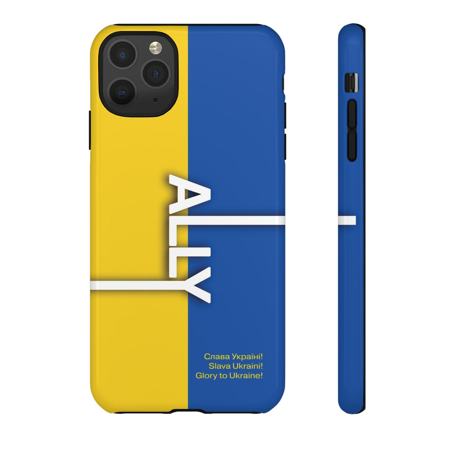 Slava Ukraine Ally Phone Case