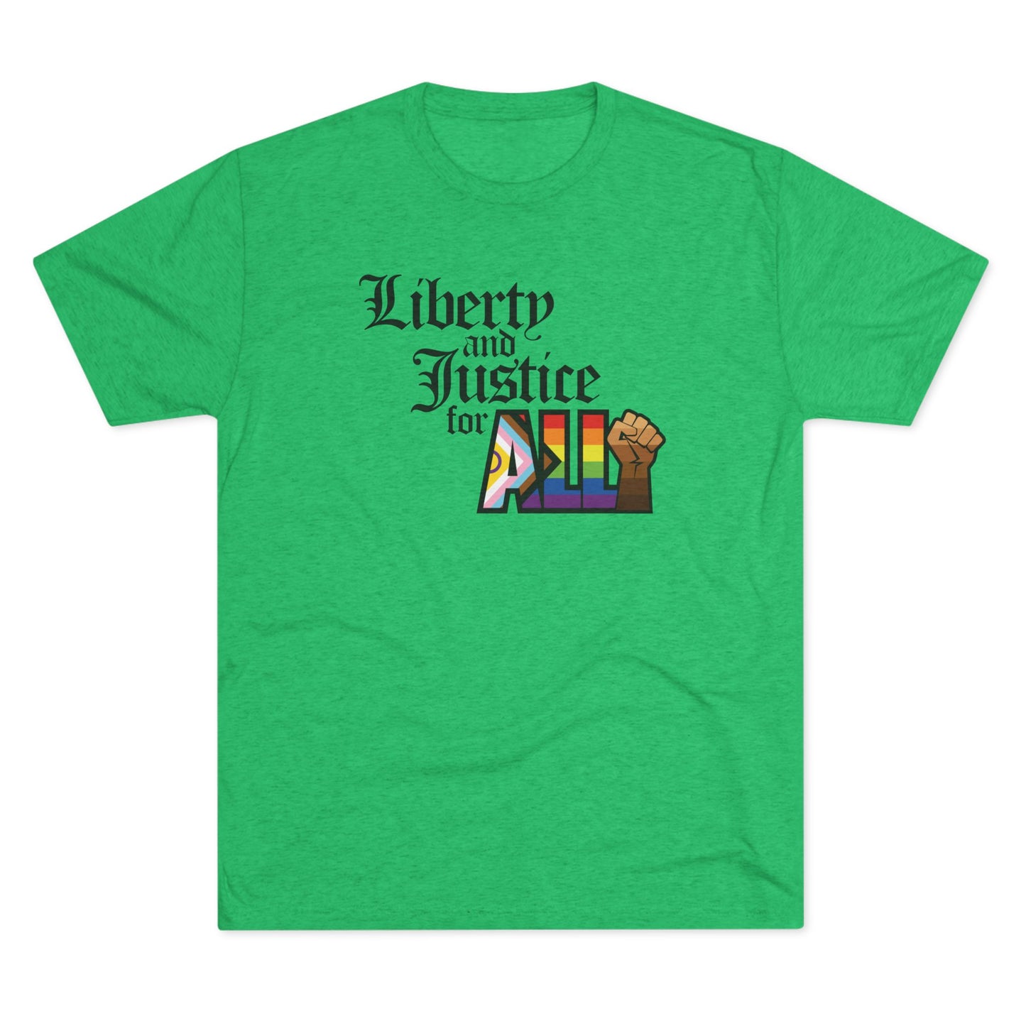 "Liberty and Justice for ALL" Unisex Tri-Blend Crew Tee