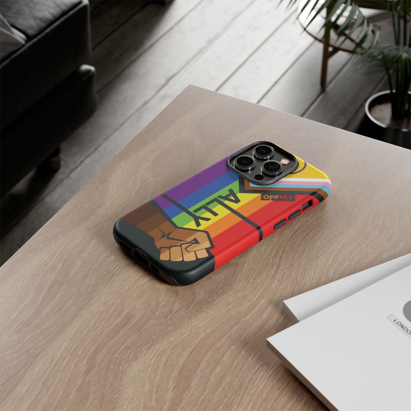 Ally Phone Case - Openly: Ally Design for LGBTQ+ & BIPOC Supporters