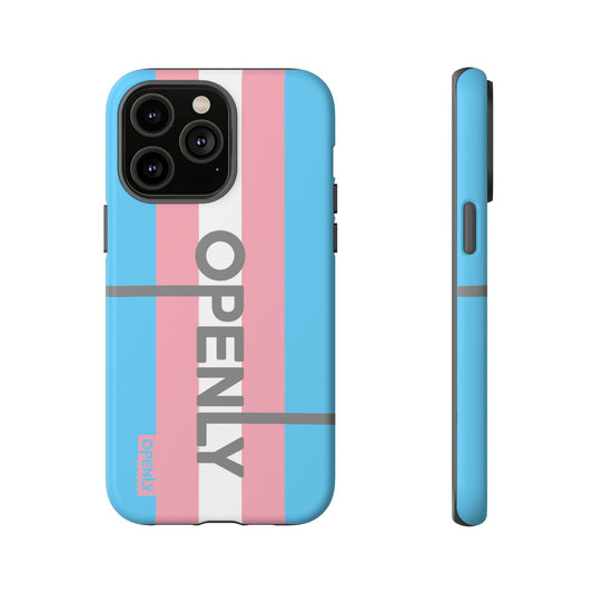 "Openly" Trans Phone Case