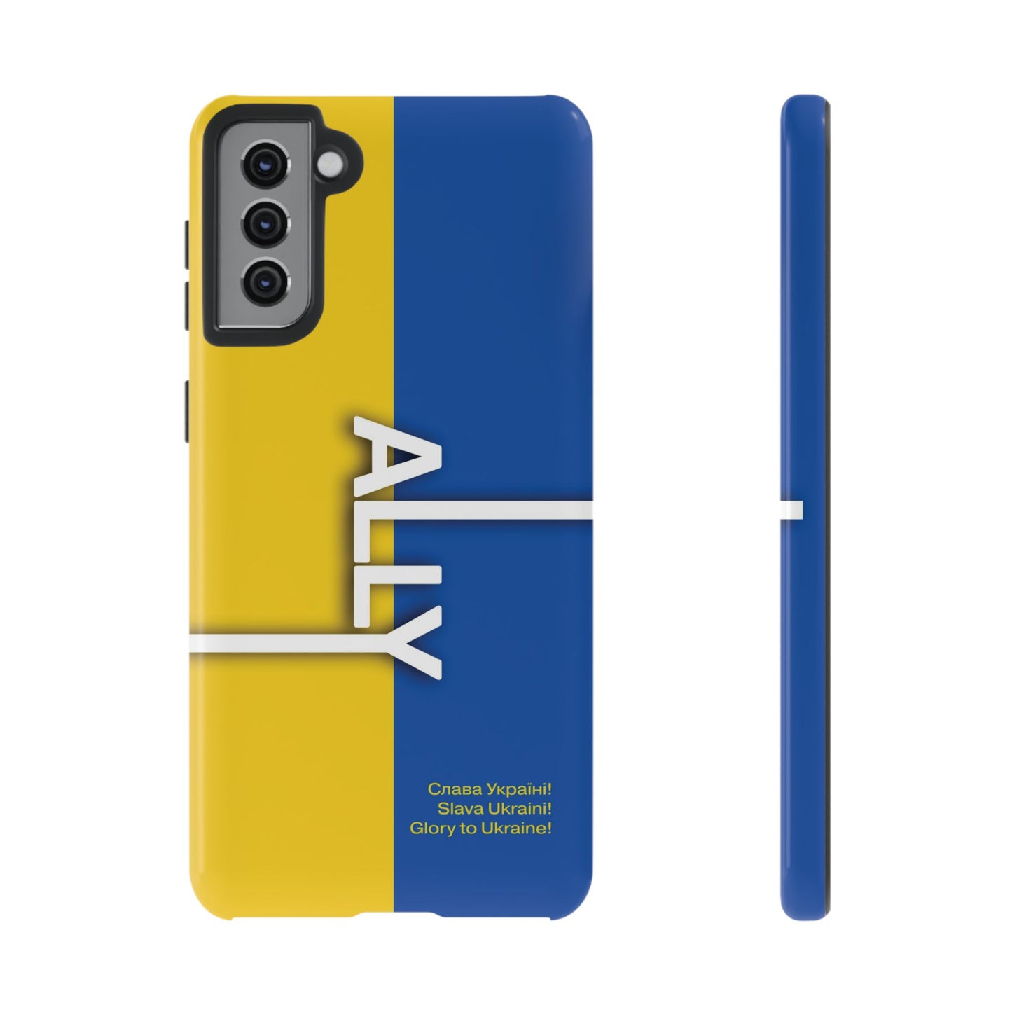 Slava Ukraine Ally Phone Case
