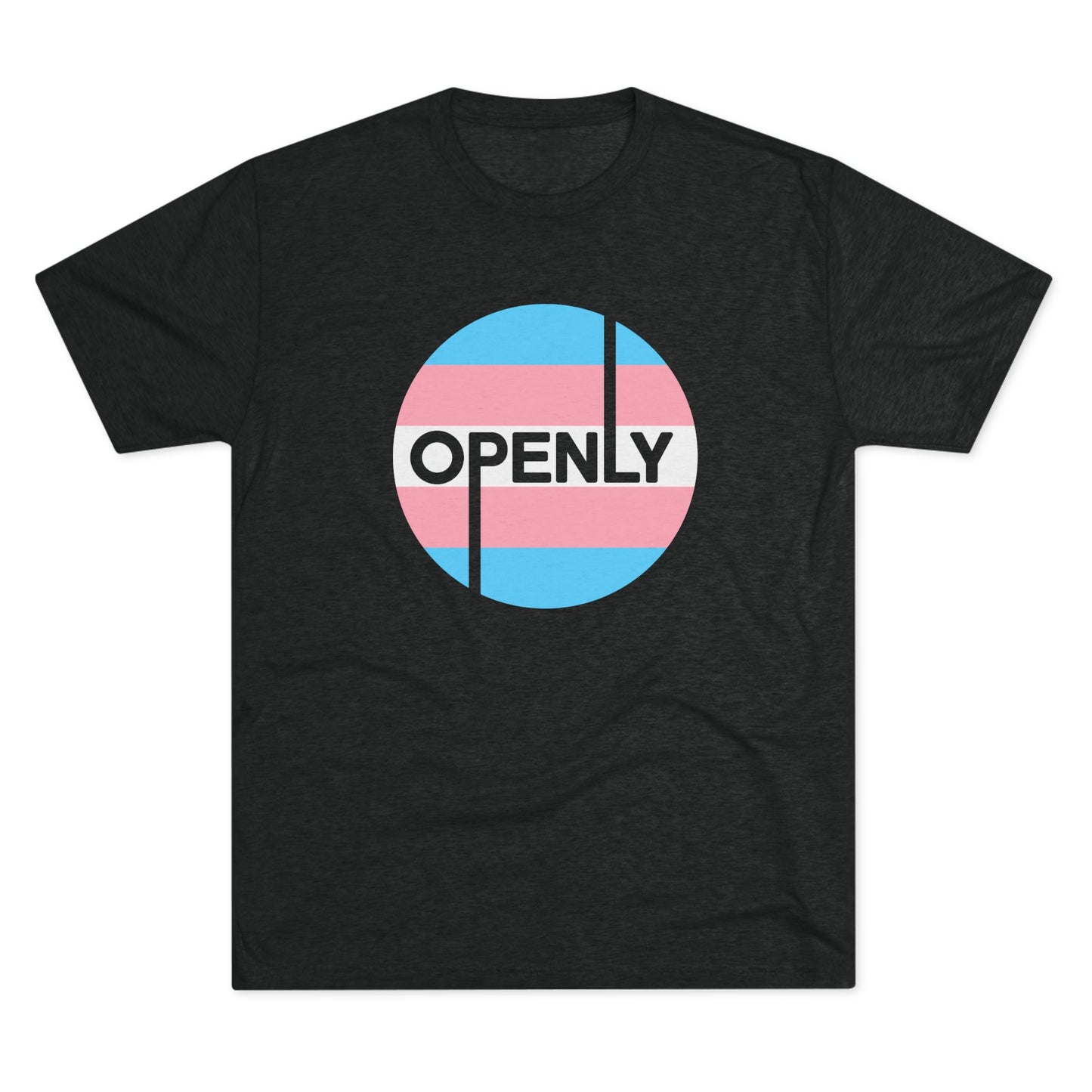Openly Trans Unisex Tri-Blend Crew Tee