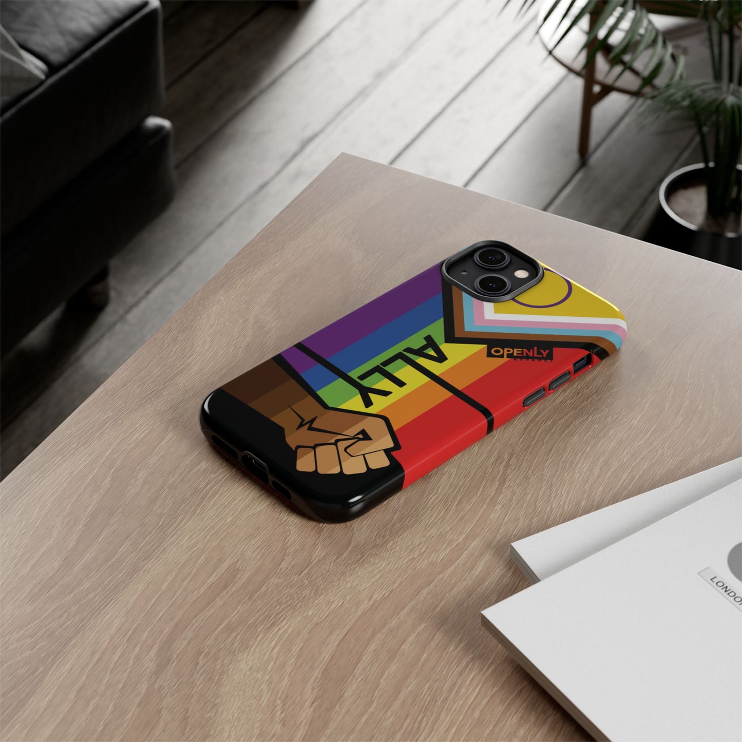Ally Phone Case - Openly: Ally Design for LGBTQ+ & BIPOC Supporters