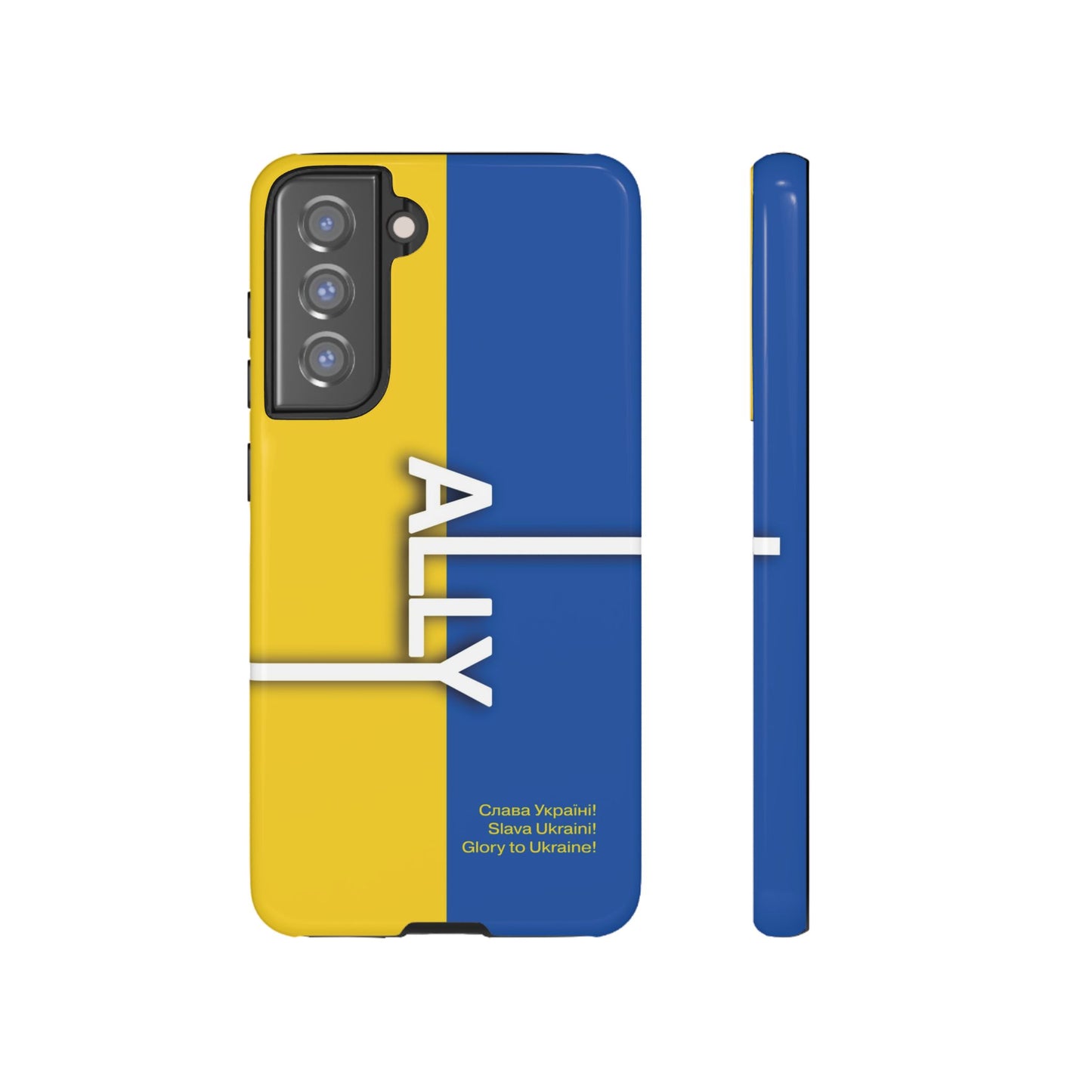 Slava Ukraine Ally Phone Case