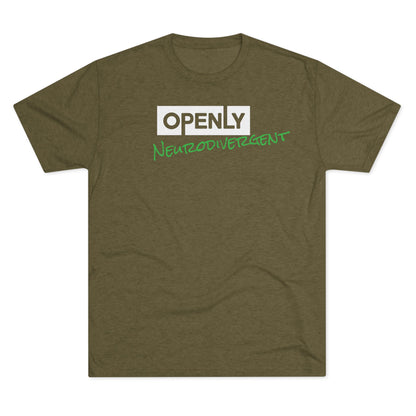 "Openly Neurodivergent" Unisex Tri-Blend Crew Tee